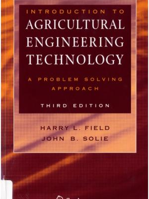 An introduction to agricultural engineering technology : a problem-solving approach 
