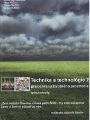 Technika a technológie pre ochranu životného prostredia