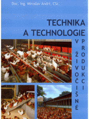 Technika a technologie v živočišné produkci