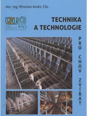 Technika a technologie pro chov zvířat 